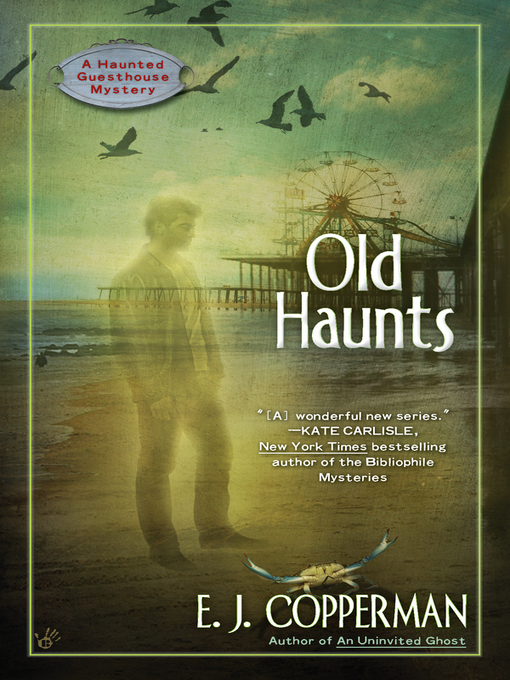 Title details for Old Haunts by E.J. Copperman - Available
